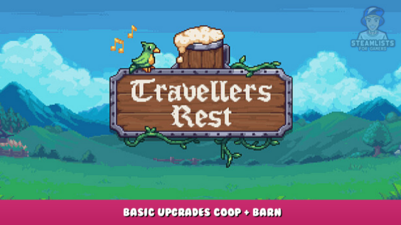 Travellers Rest – Basic Upgrades Coop + Barn 11 - steamlists.com