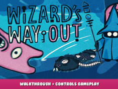 Wizard’s Way Out – Walkthrough + Controls Gameplay 1 - steamlists.com