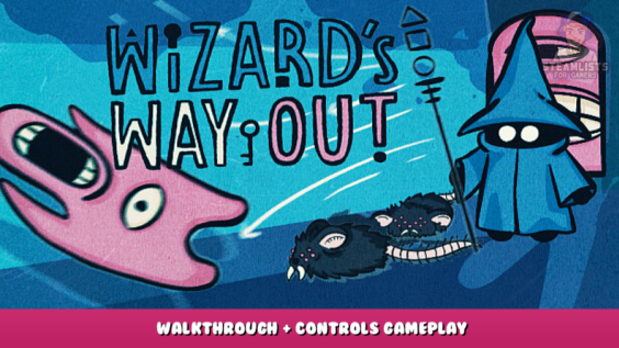 Wizard’s Way Out – Walkthrough + Controls Gameplay 1 - steamlists.com
