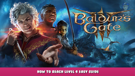 Baldur’s Gate 3 – How to reach level 4 easy guide 1 - steamlists.com