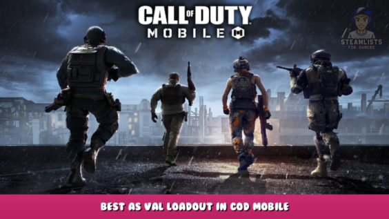 Call of Duty: Mobile – Best AS VAL Loadout in COD Mobile 1 - steamlists.com