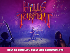 Halls of Torment – How to complete quest and achievements 1 - steamlists.com