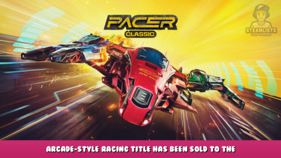 Pacer – Arcade-style racing title has been sold to the Metaverse 1 - steamlists.com
