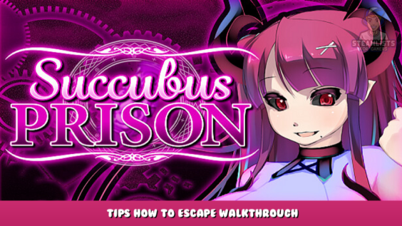 Succubus Prison – Tips how to escape walkthrough 1 - steamlists.com