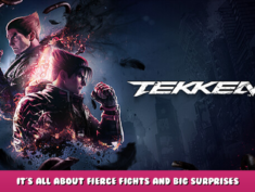Tekken 8 – It’s All About Fierce Fights and Big Surprises 1 - steamlists.com