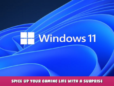Windows 11 – Spice Up Your Gaming Life with a Surprise Game-Changer Update 2 - steamlists.com