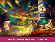 Anime Fighting Simulator X – How to Unequip Devil Fruits – Roblox 1 - steamlists.com