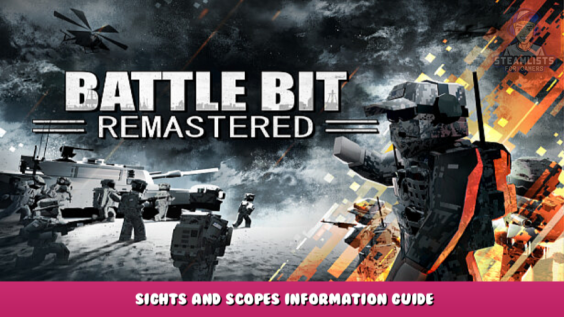 BattleBit Remastered – Sights and scopes information guide 30 - steamlists.com