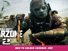 Call of Duty®: Modern Warfare® II – How to Unlock Carrack .300 1 - steamlists.com