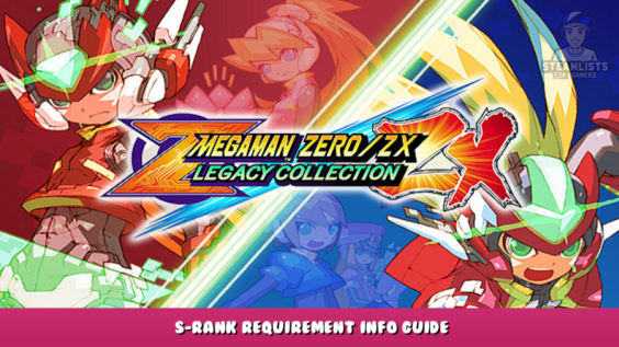 Mega Man Zero/ZX Legacy Collection – S-Rank Requirement Info Guide 1 - steamlists.com
